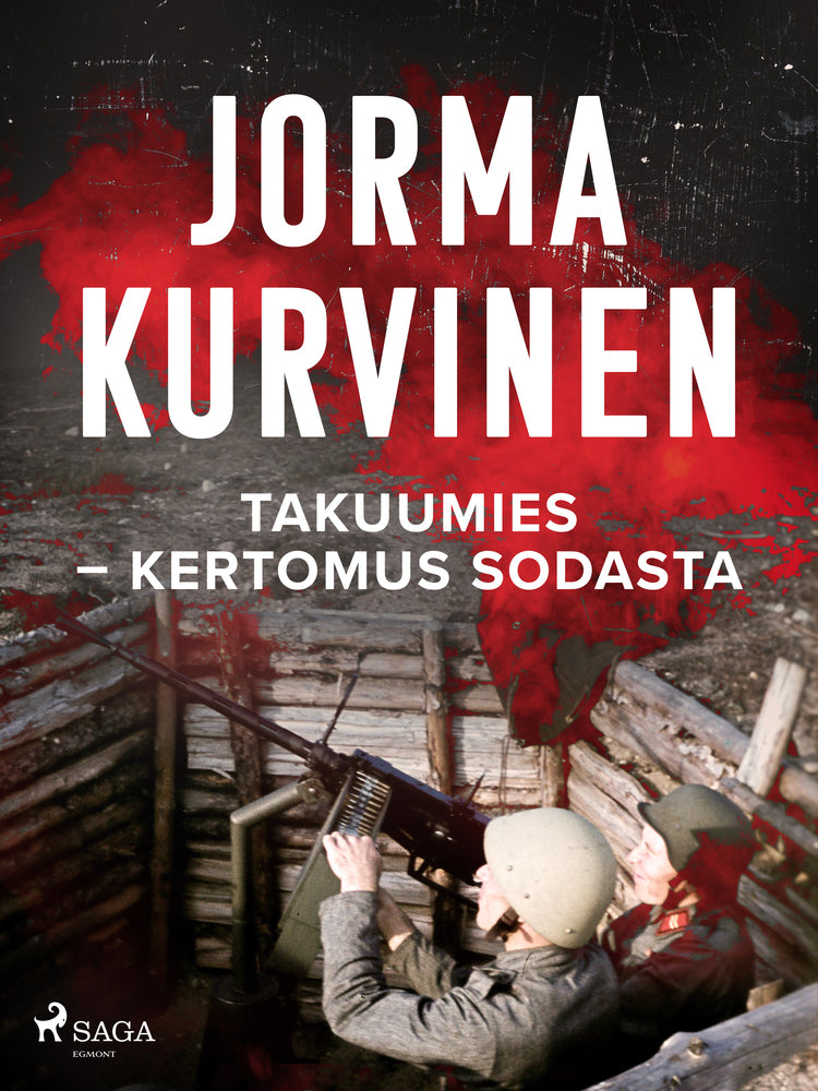 Takuumies – Kertomus sodasta