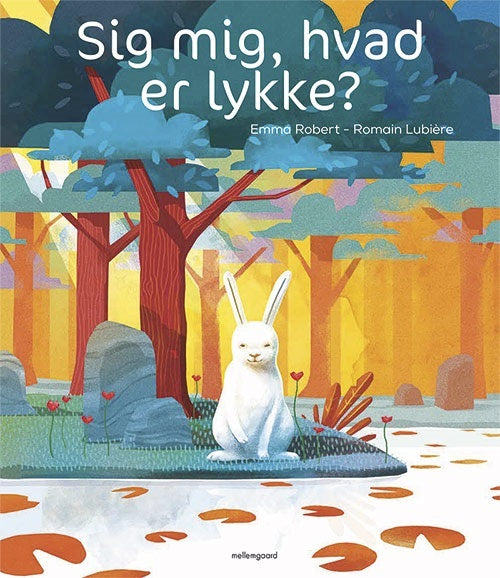Sig mig, hvad er lykke?