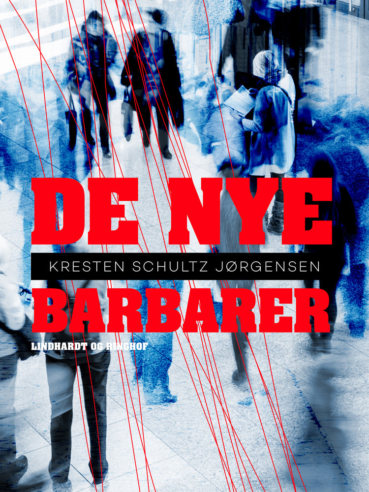 De nye barbarer