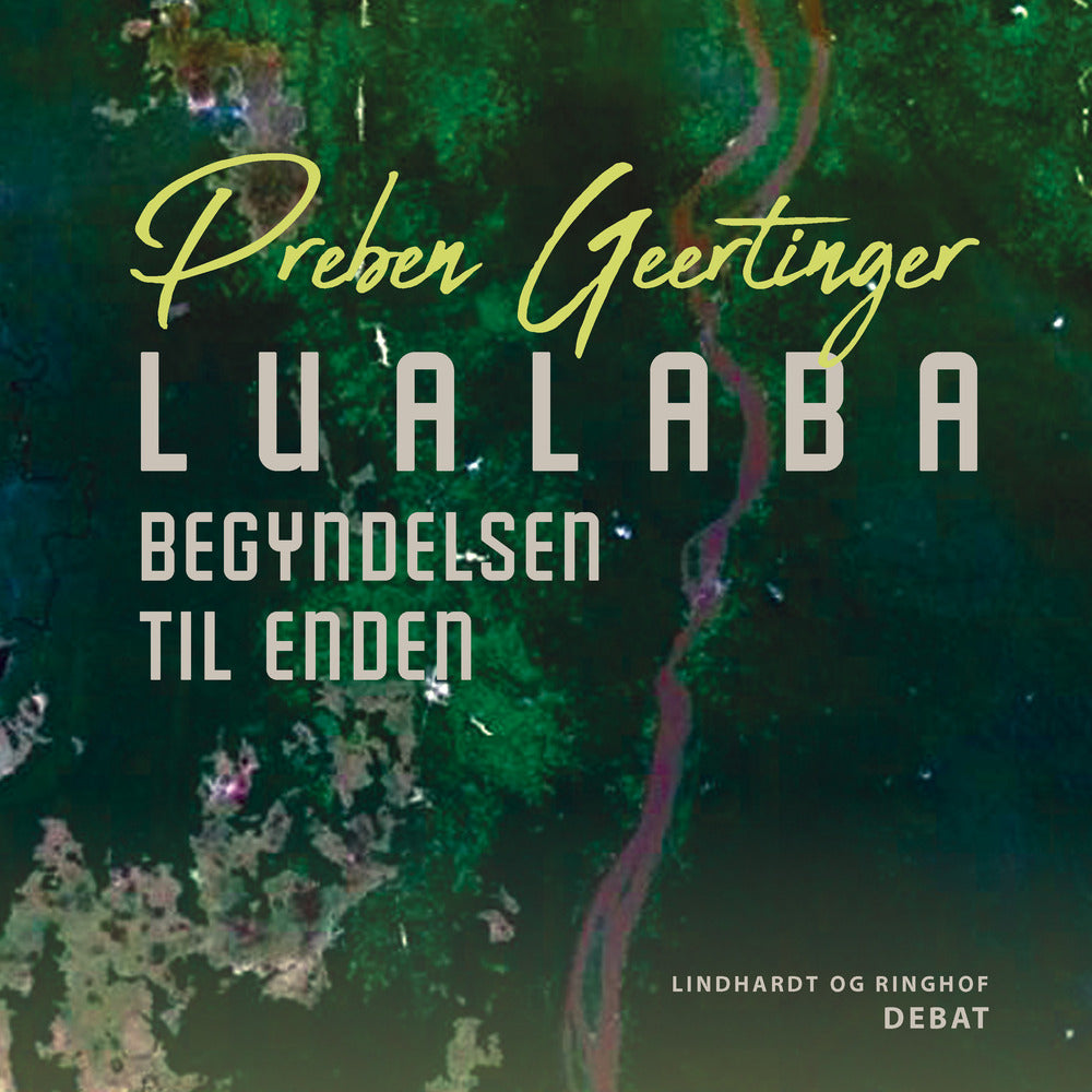Lualaba. Begyndelsen til enden