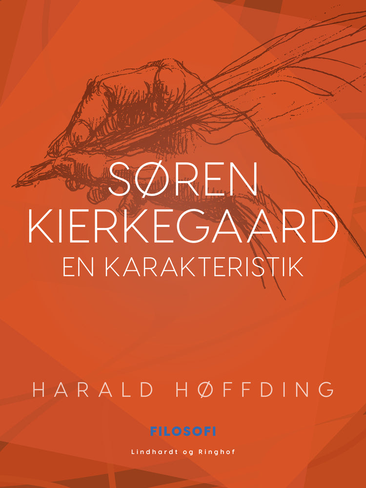Søren Kierkegaard - En karakteristik
