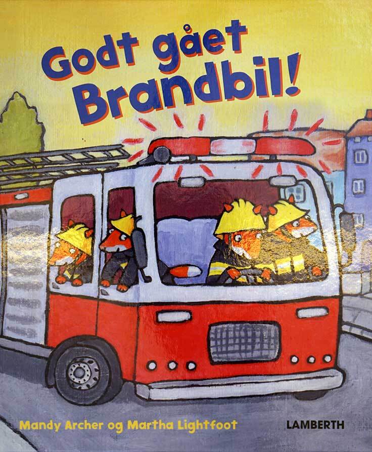 Godt gået Brandbil!