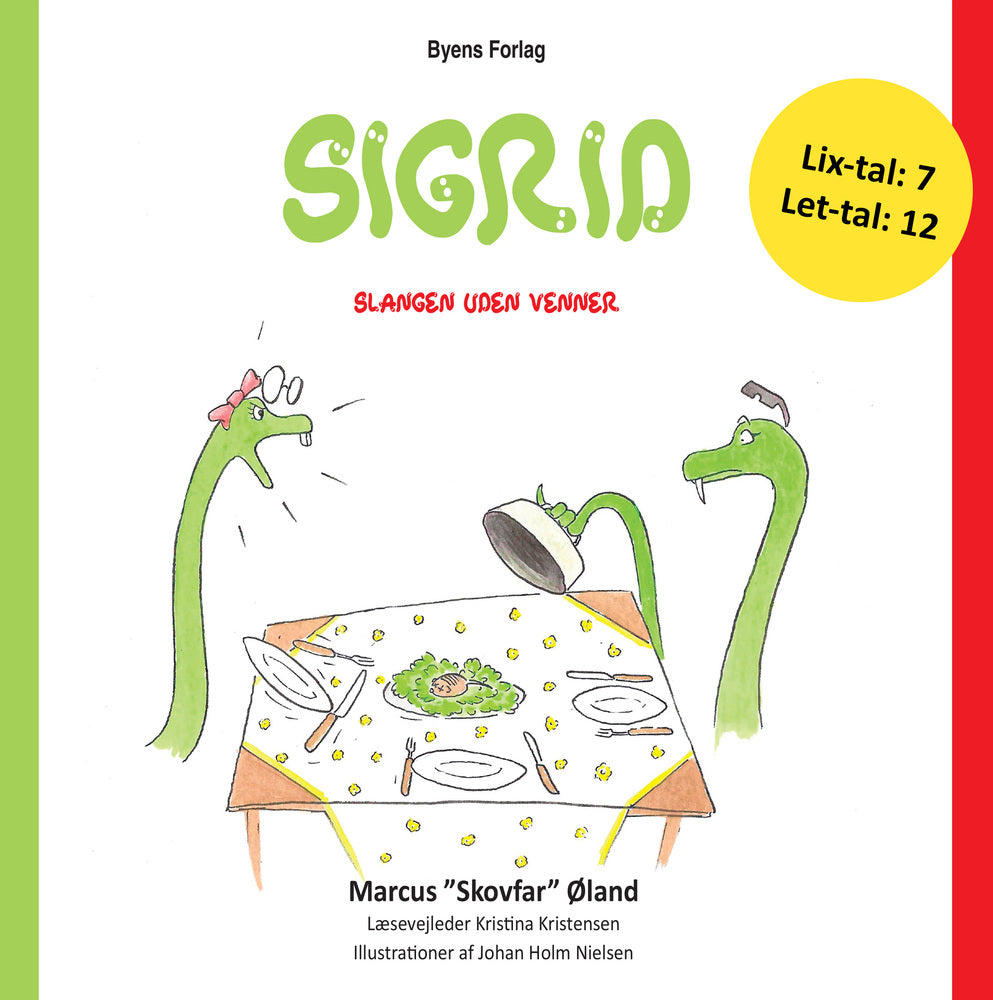 Sigrid – slangen uden venner – Mal og LæsLet