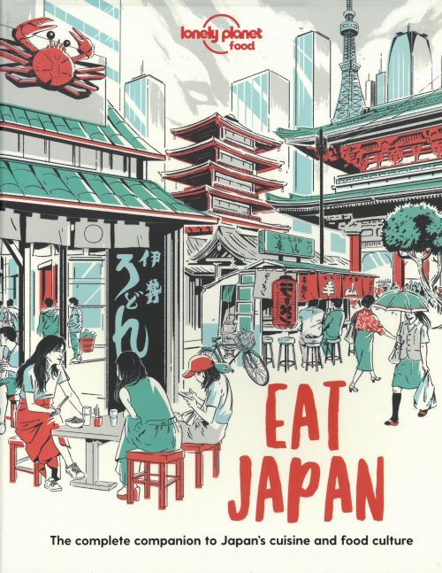 Lonely Planet Eat Japan