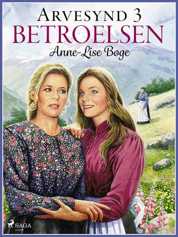 Arvesynd 3: Betroelsen