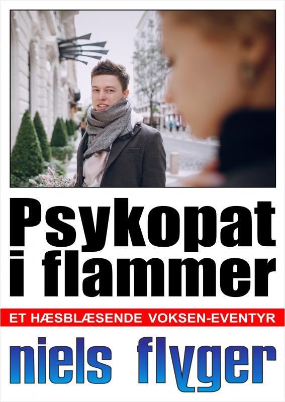 Psykopat i flammer