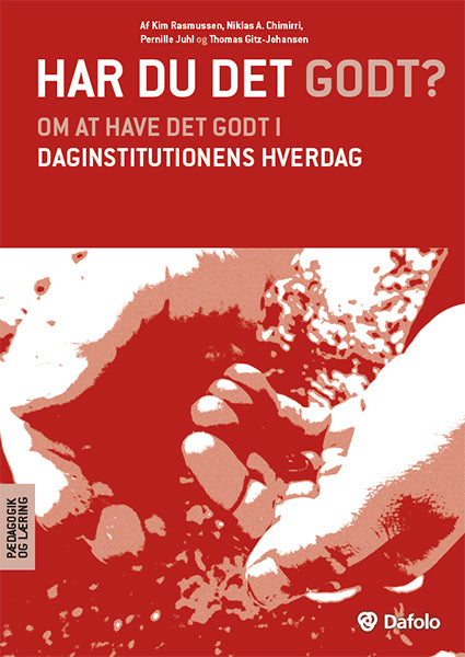 Har du det godt?