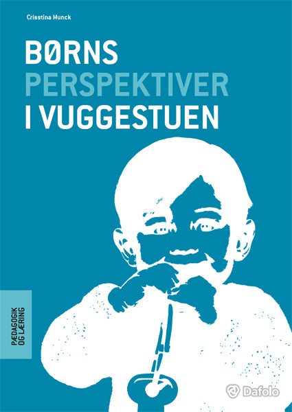 Børns perspektiver i vuggestuen