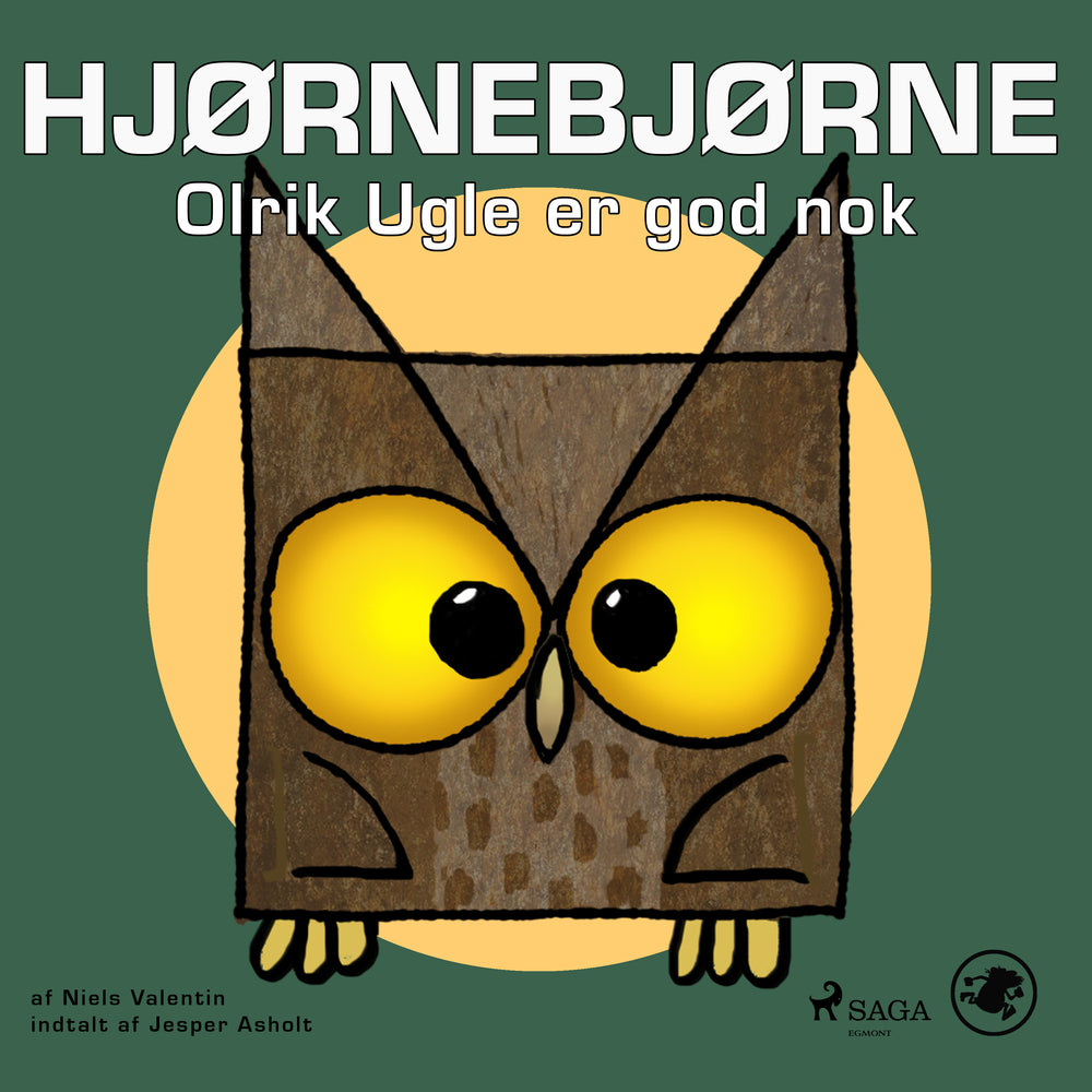 Hjørnebjørne 37 – Olrik Ugle er god nok