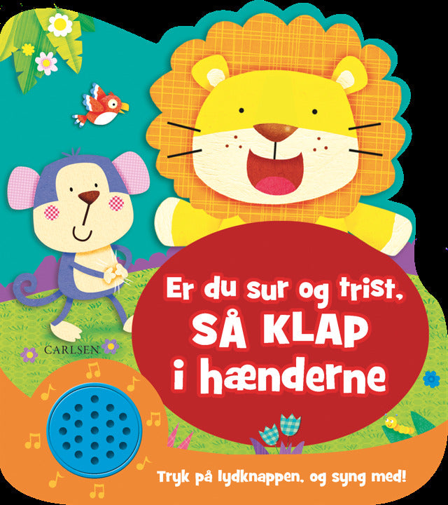 Er du sur og trist, så klap i hænderne - med lyd