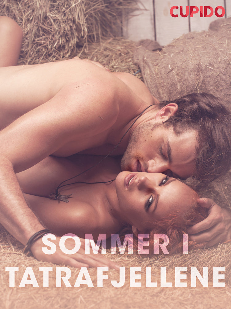 Sommer i Tatrafjellene – erotiske noveller