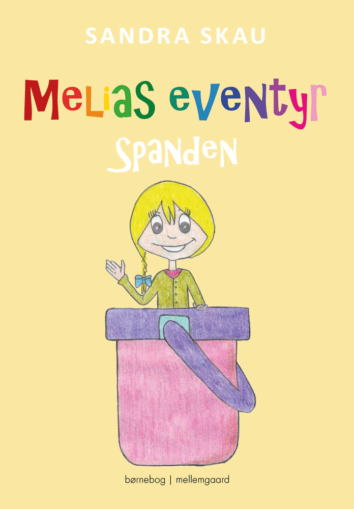 Melias eventyr - Spanden