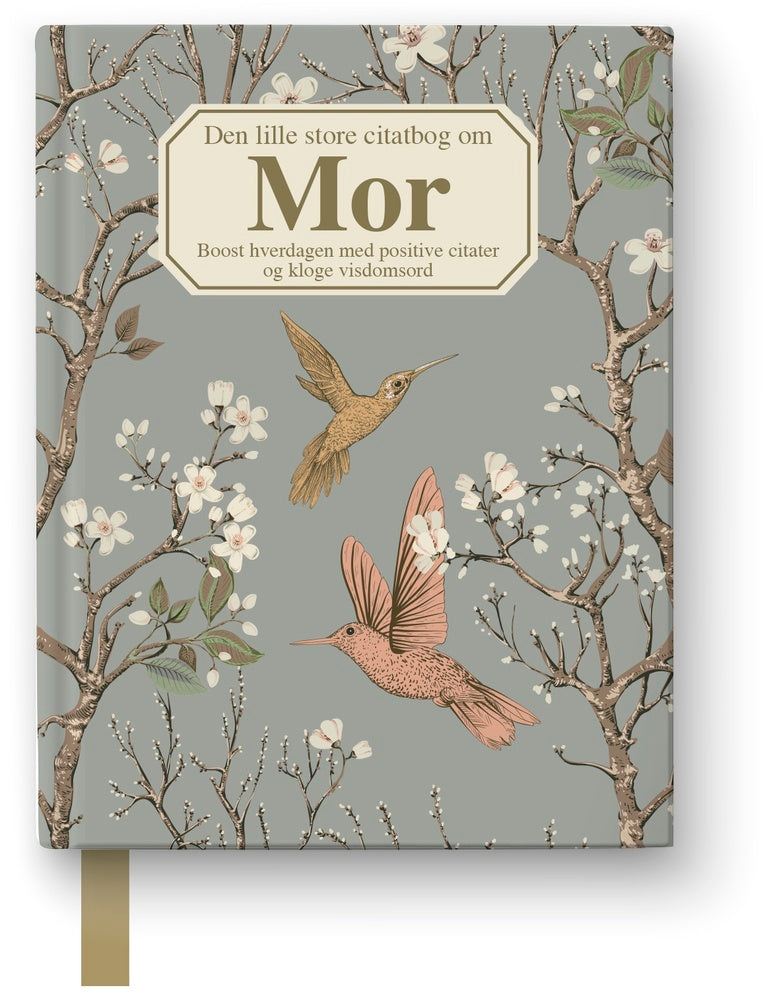 Den lille store citatbog om MOR