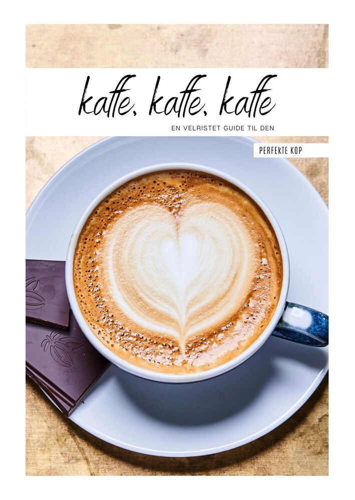 Kaffe, kaffe, kaffe