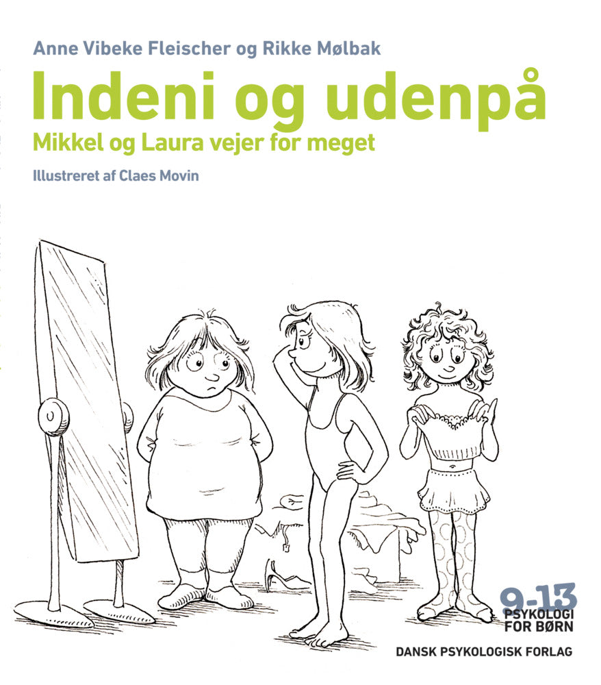 Indeni og udenpå
