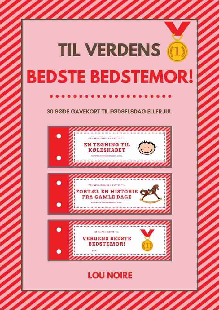 Til Verdens Bedste Bedstemor!
