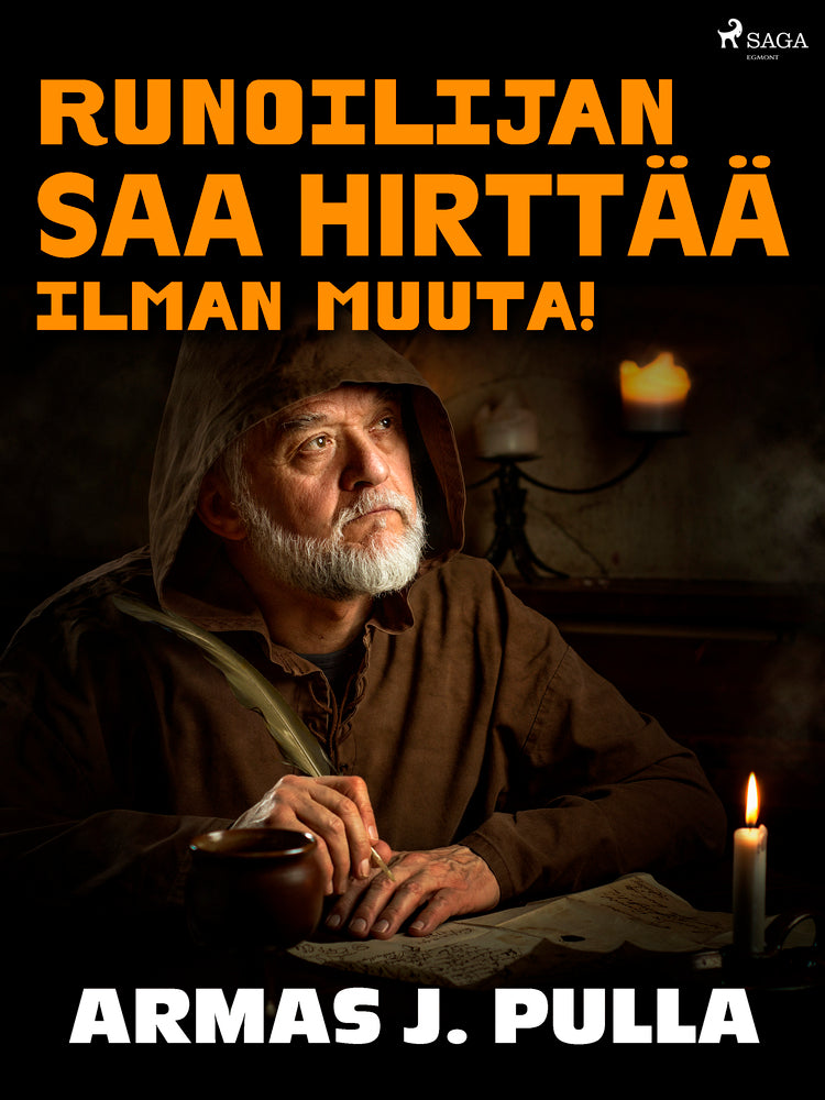 Runoilijan saa hirttää ilman muuta!
