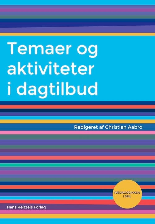 Temaer og aktiviteter i dagtilbud