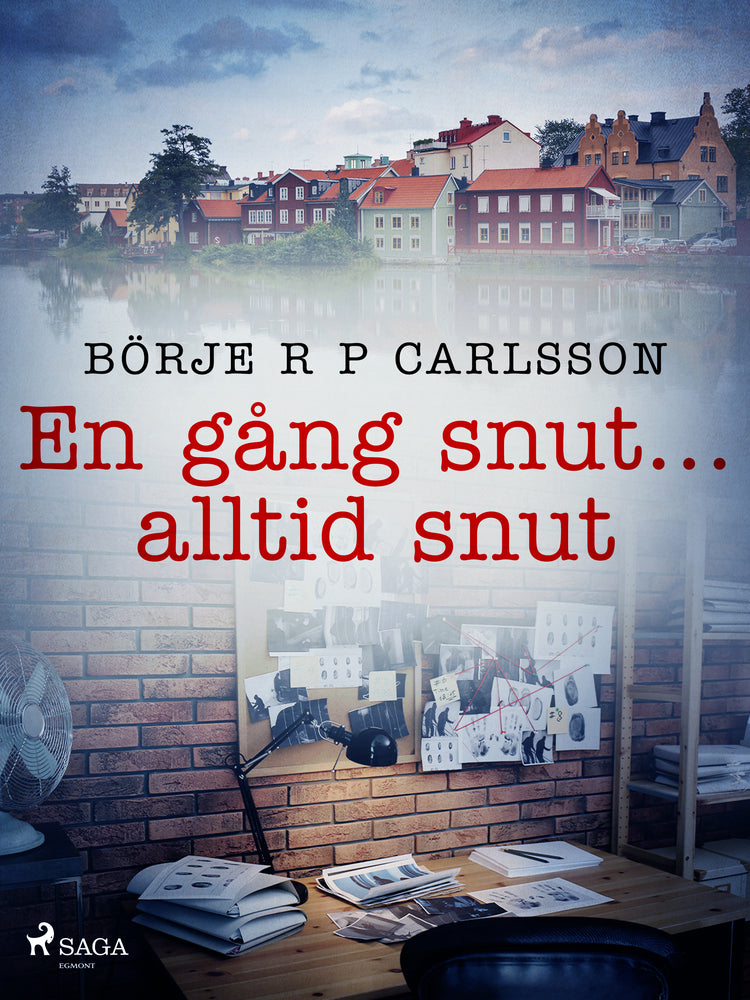 En gång snut...alltid snut