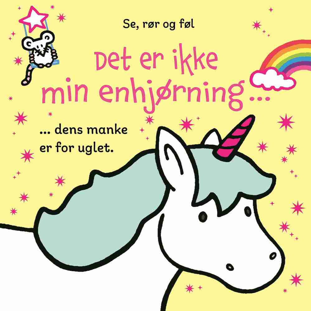 Det er ikke min enhjørning ...