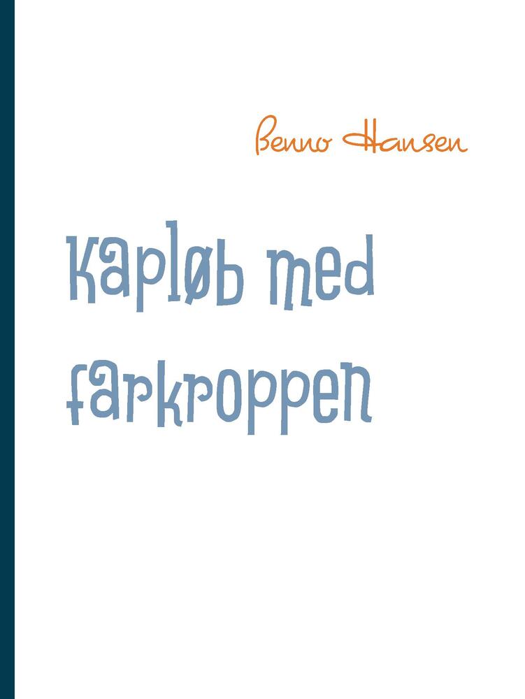 Kapløb med farkroppen