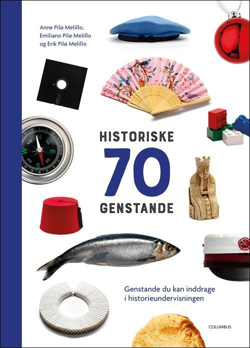 70 historiske genstande