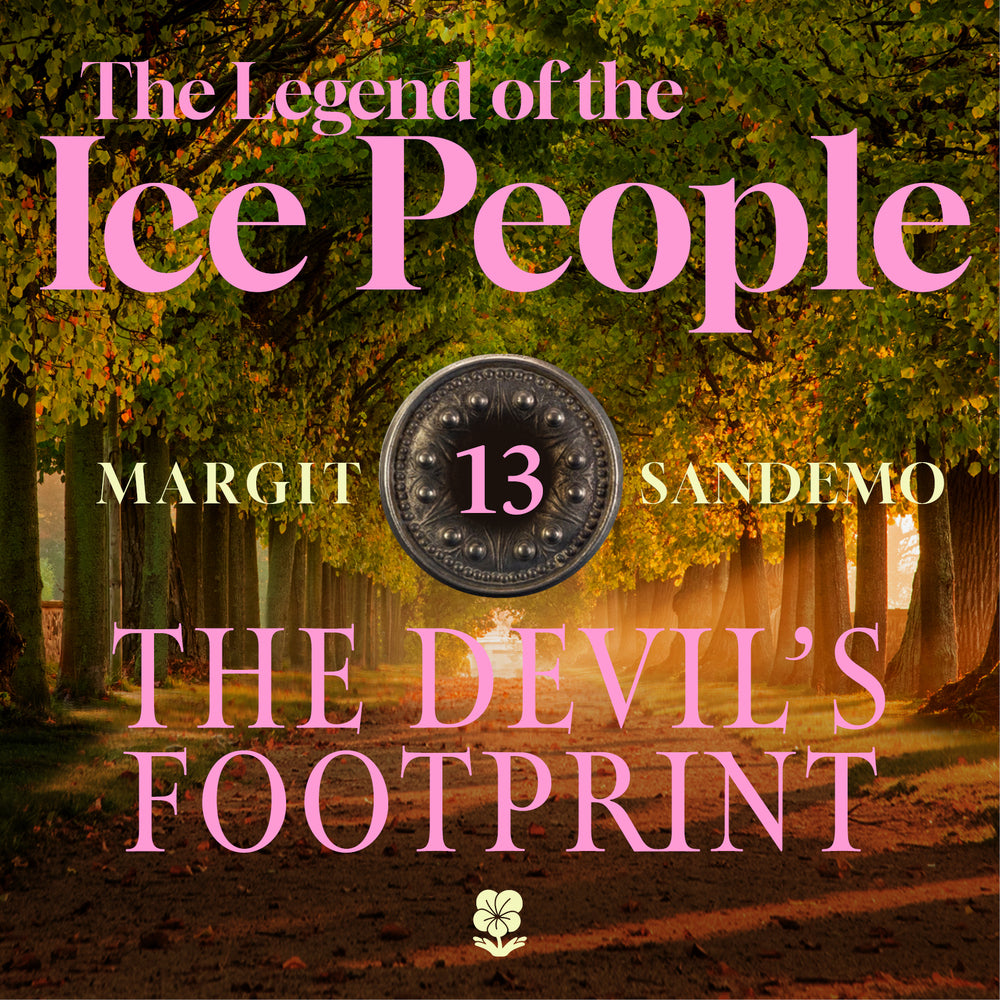 The Ice People 13 - The Devil’s Footprint