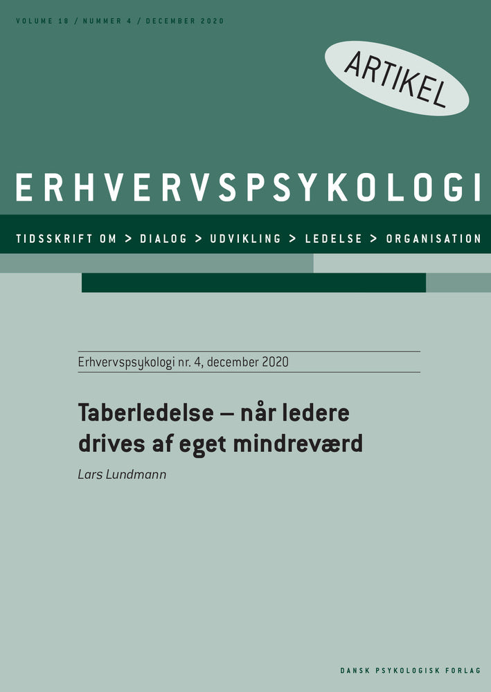 Taberledelse – når ledere drives af eget mindreværd