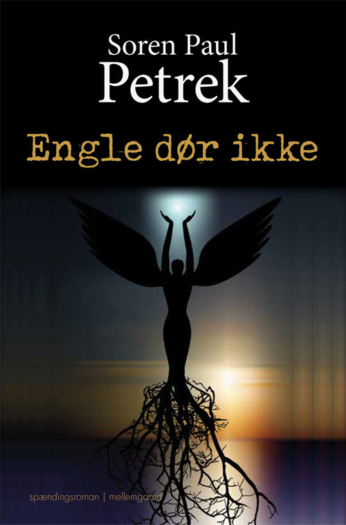 Engle dør ikke