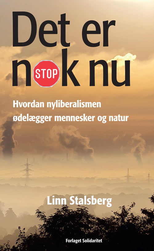 Det er nok nu