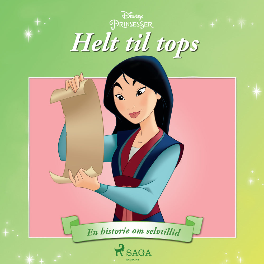 Mulan – Helt til tops – En historie om selvtillid