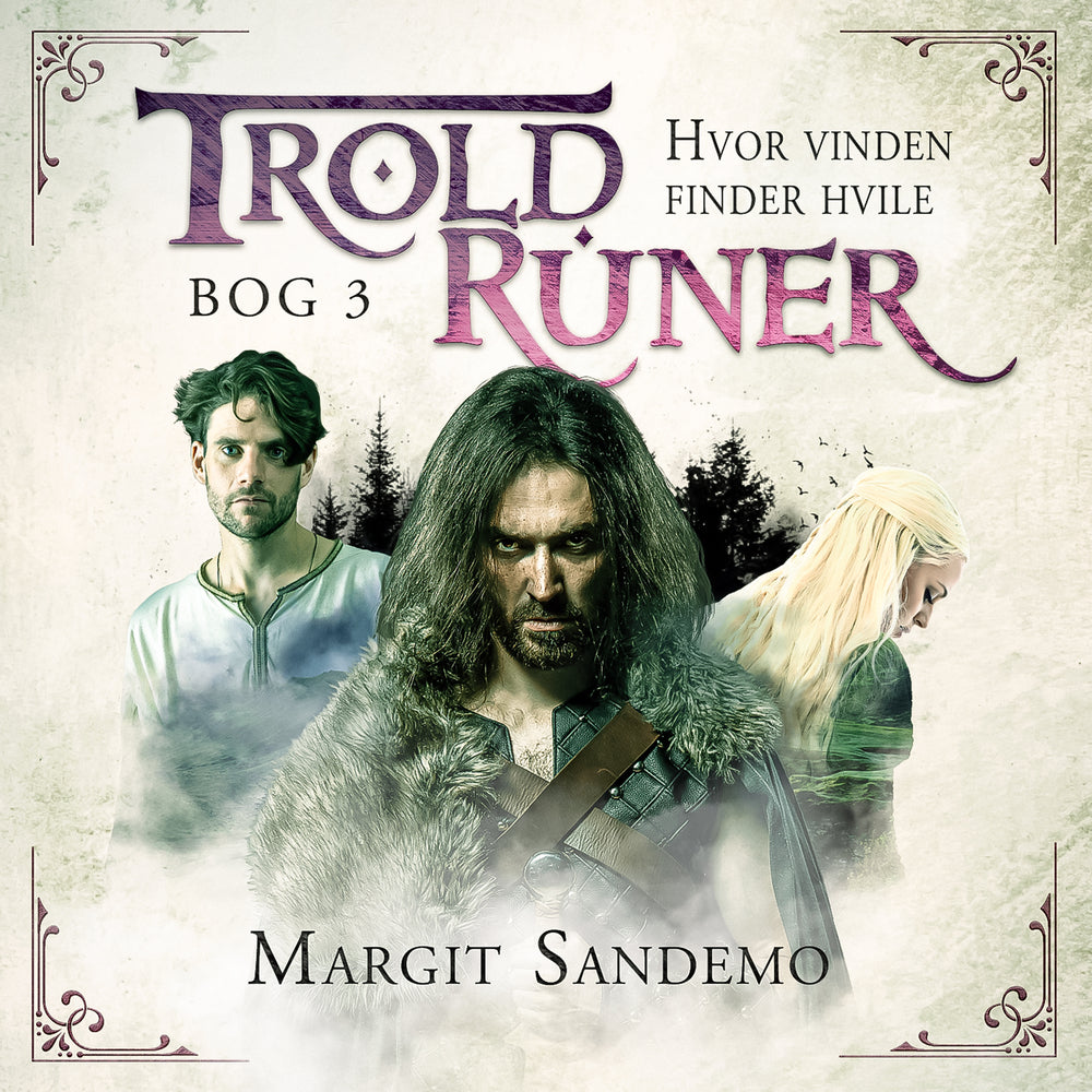Troldruner 3 - Hvor vinden finder hvile