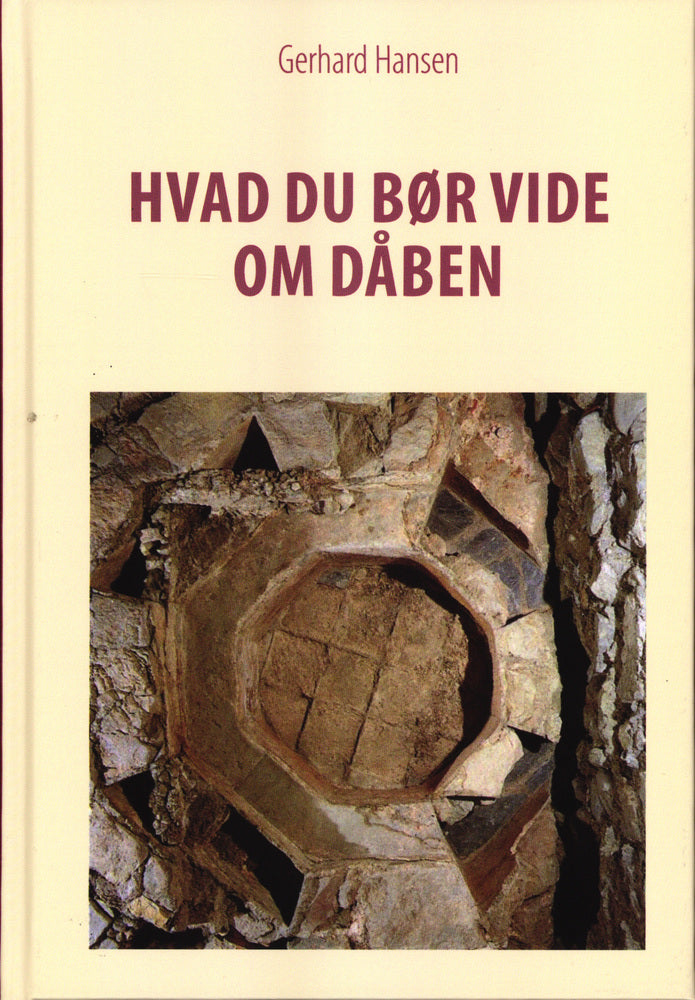 Hvad du bør vide om dåben