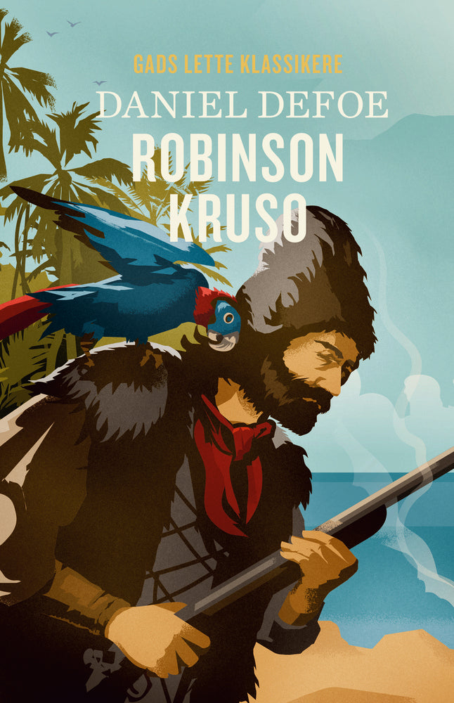 GADS LETTE KLASSIKERE: Robinson Kruso