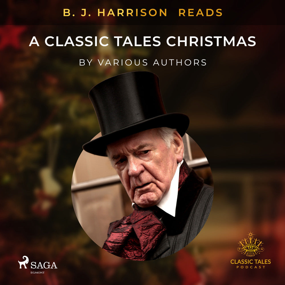 B. J. Harrison Reads A Classic Tales Christmas