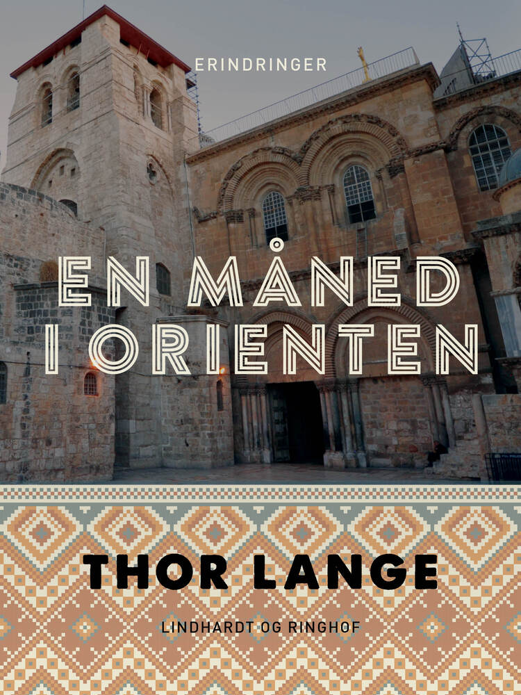 En måned i Orienten