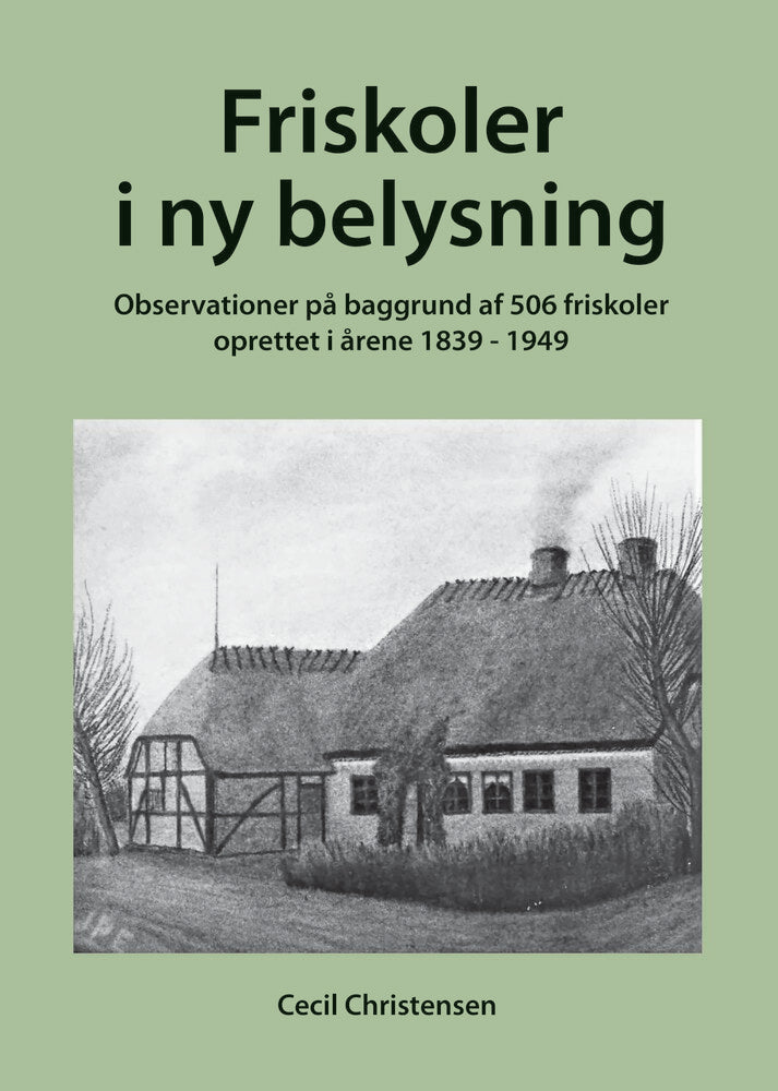 Friskoler i ny belysning