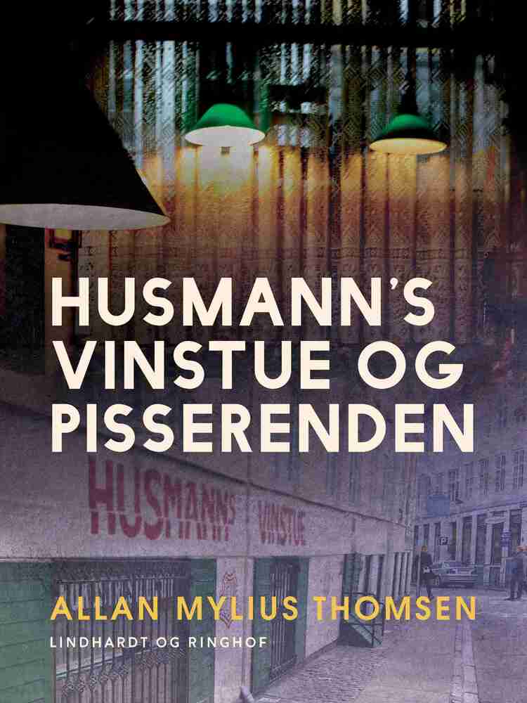 Husmann's Vinstue og Pisserenden