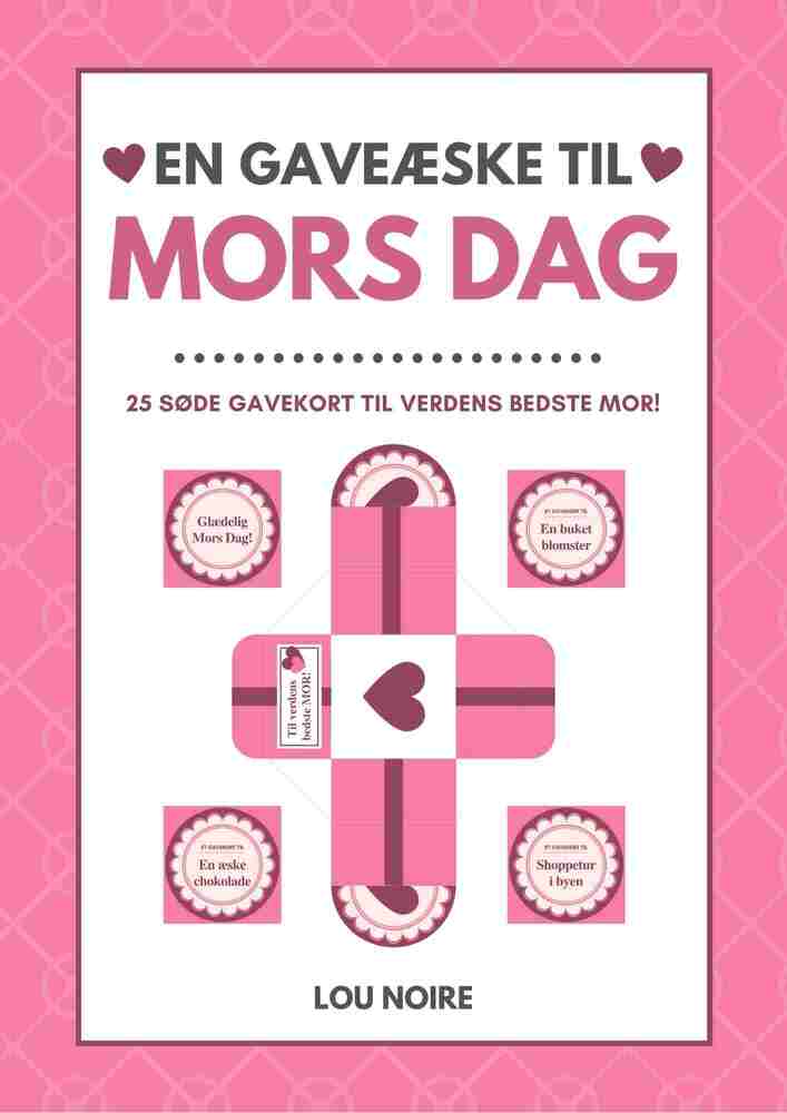 En gaveæske til Mors Dag