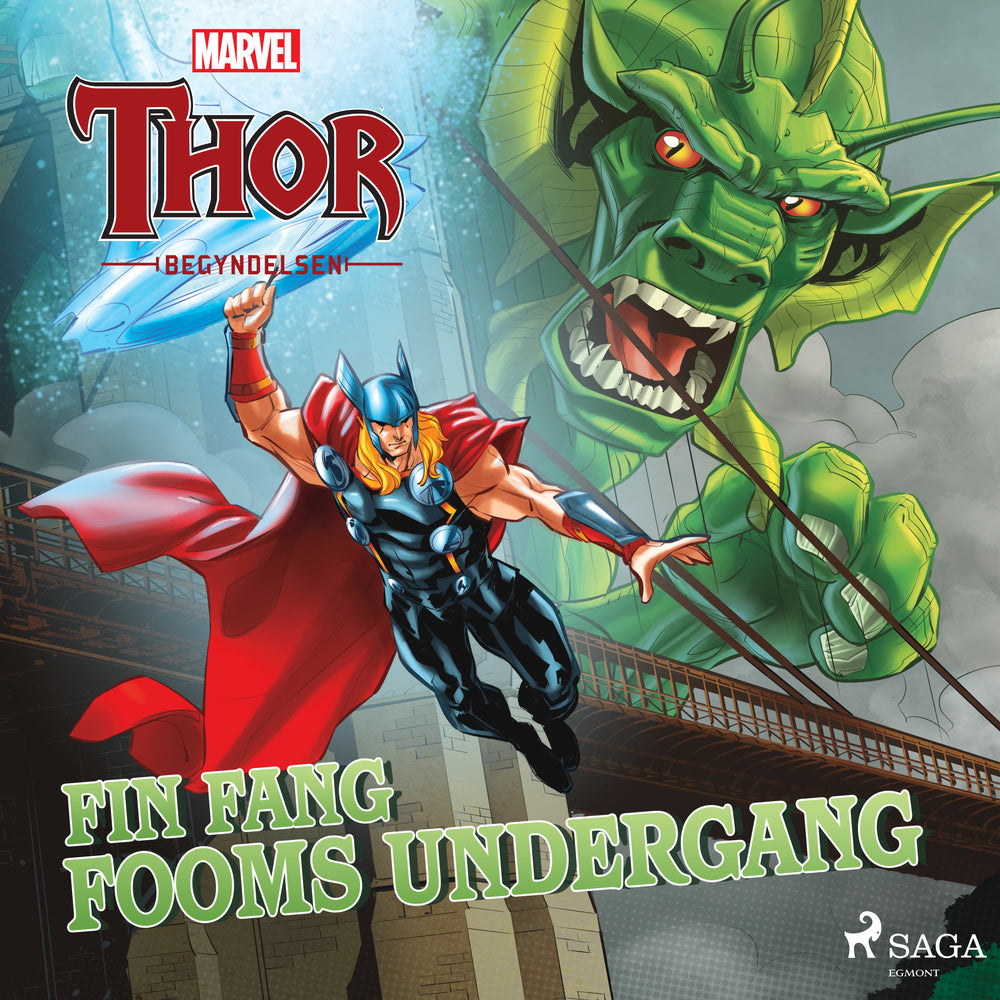 Thor – Begyndelsen – Fin Fang Fooms undergang