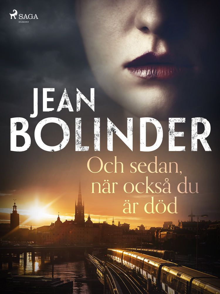 Och sedan, när också du är död