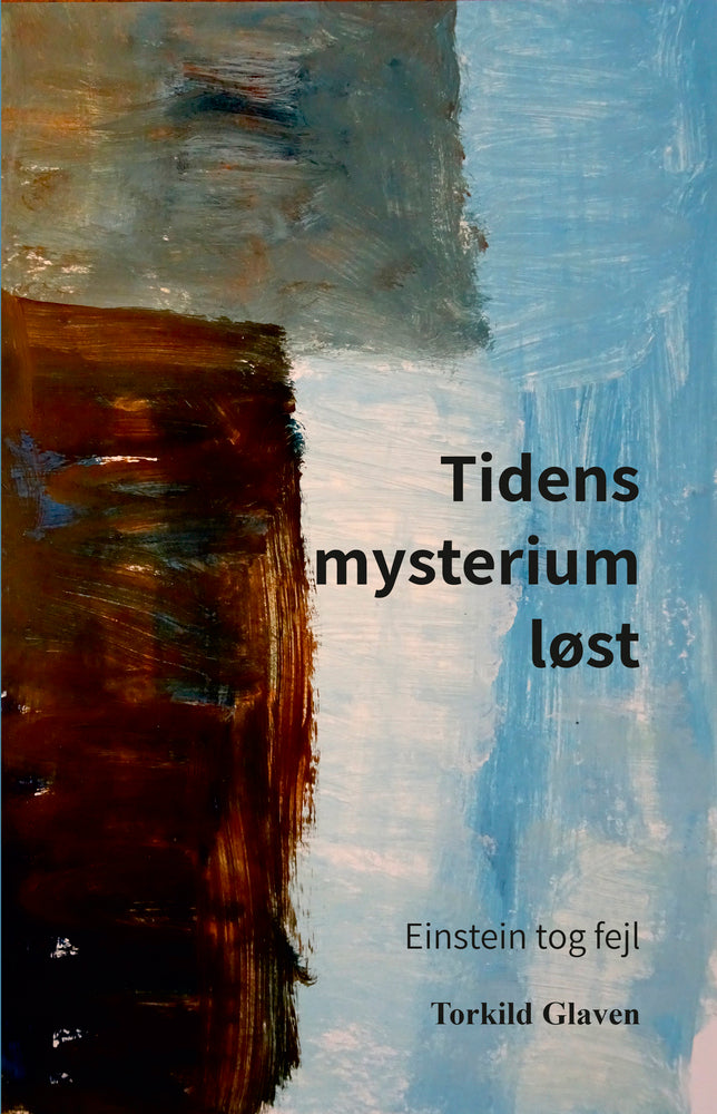Tidens mysterium løst