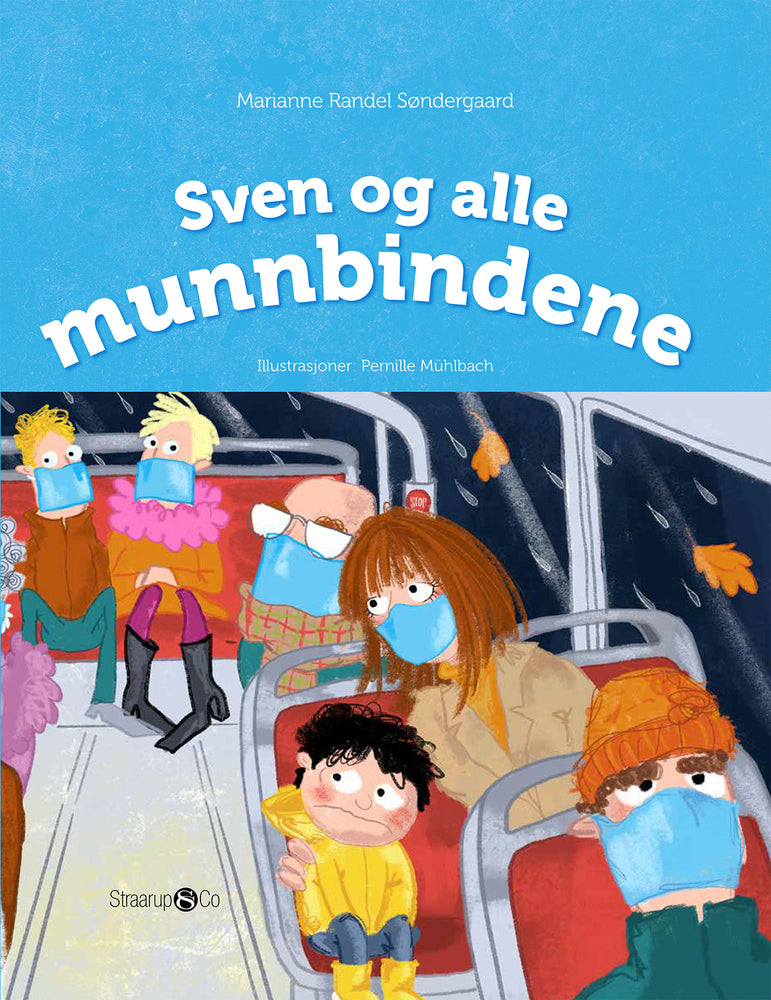 Sven og alle munnbindene
