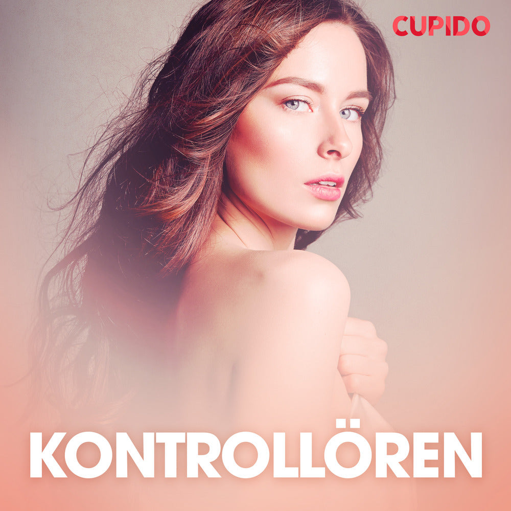 Kontrollören – erotiska noveller