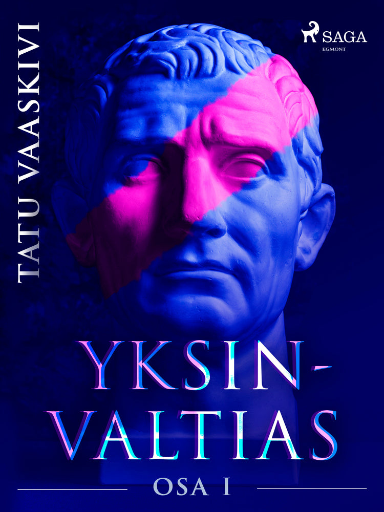 Yksinvaltias 1
