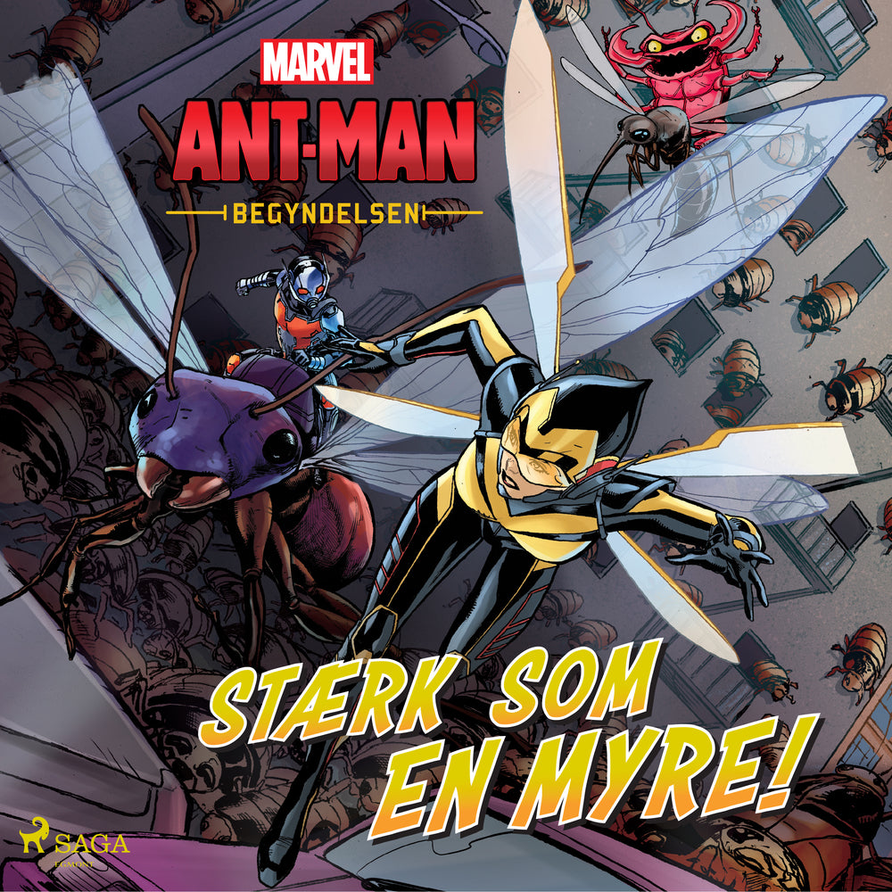 Ant–Man og Wasp – Begyndelsen – Stærk som en myre!