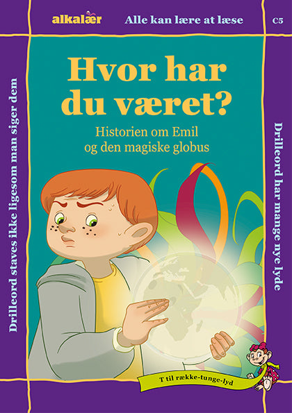 Hvor har du været?