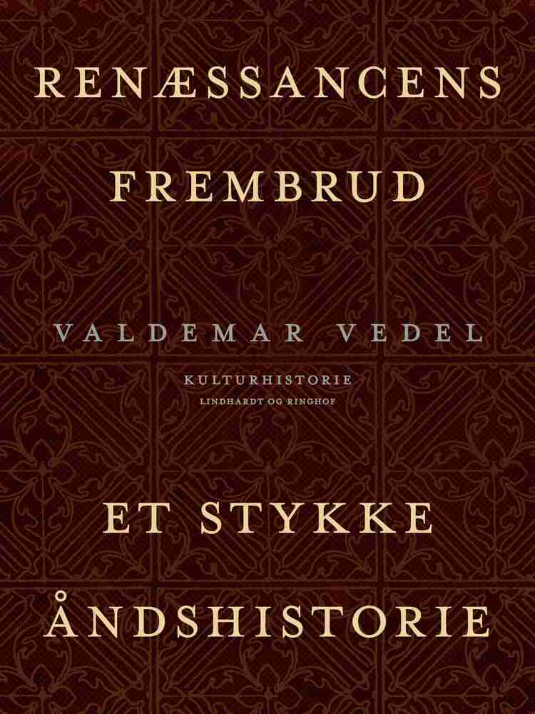 Renæssancens frembrud. Et stykke åndshistorie