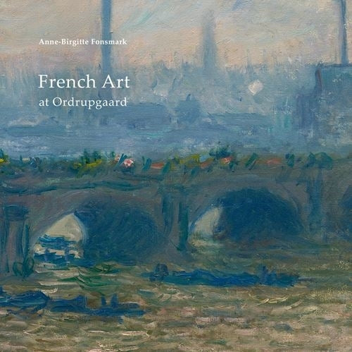 French Art at Ordrupgaard