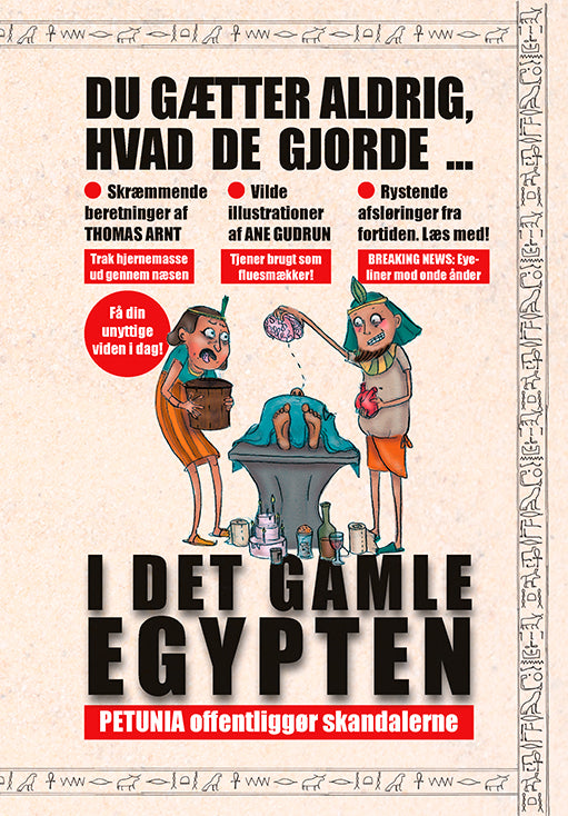 Du gætter aldrig, hvad de gjorde i det gamle Egypten